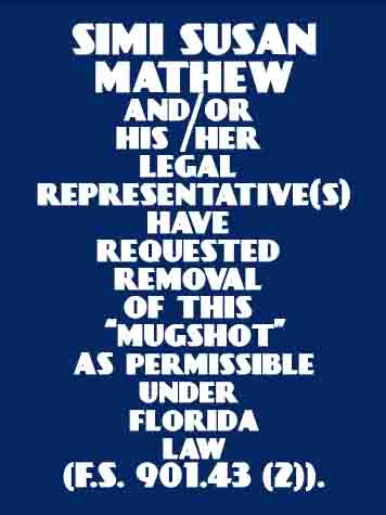 SIMI SUSAN MATHEW  Info, Photos, Data, and More / SIMI SUSAN MATHEW  TriCountyBusts / Is SIMI SUSAN MATHEW  on Social Media Like Facebook, Instagram abd Twitter?