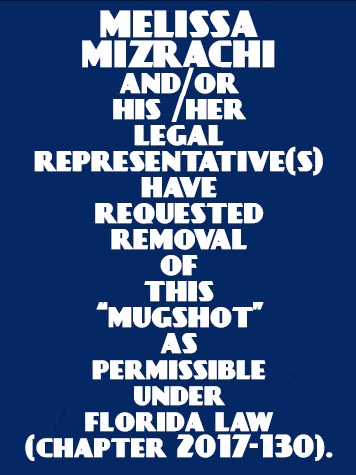 Melissa Mizrachi Info, Photos, Data, and More / Melissa Mizrachi TriCountyBusts / Is Melissa Mizrachi on Social Media Like Facebook, Instagram abd Twitter?