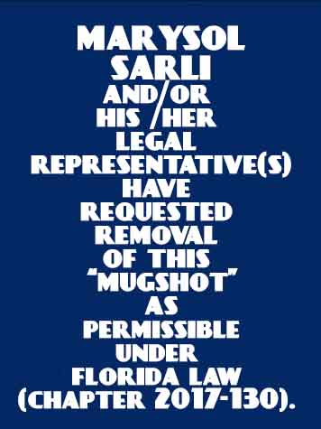 Marysol Sarli Info, Photos, Data, and More / Marysol Sarli TriCountyBusts / Is Marysol Sarli on Social Media Like Facebook, Instagram abd Twitter?