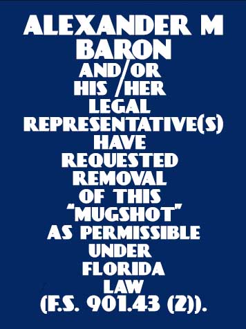 Alexander M Baron Info, Photos, Data, and More / Alexander M Baron TriCountyBusts / Is Alexander M Baron on Social Media Like Facebook, Instagram abd Twitter?